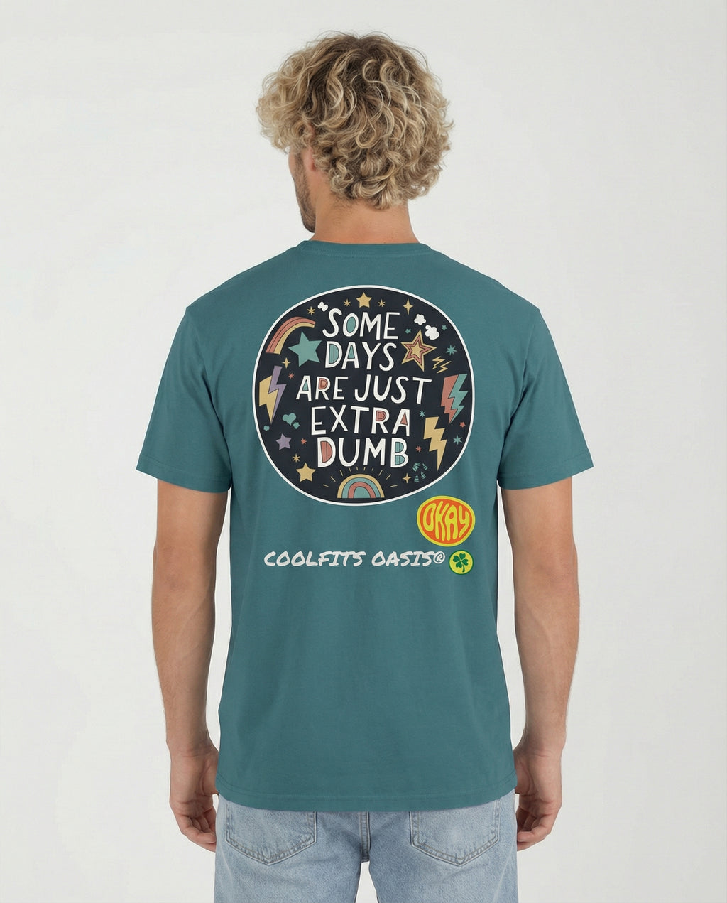 SOME DAYS ARE JUST EXTRA DUMB - Unisex Vacation Fit Organic Cotton T-shirt - Stargazer Green
