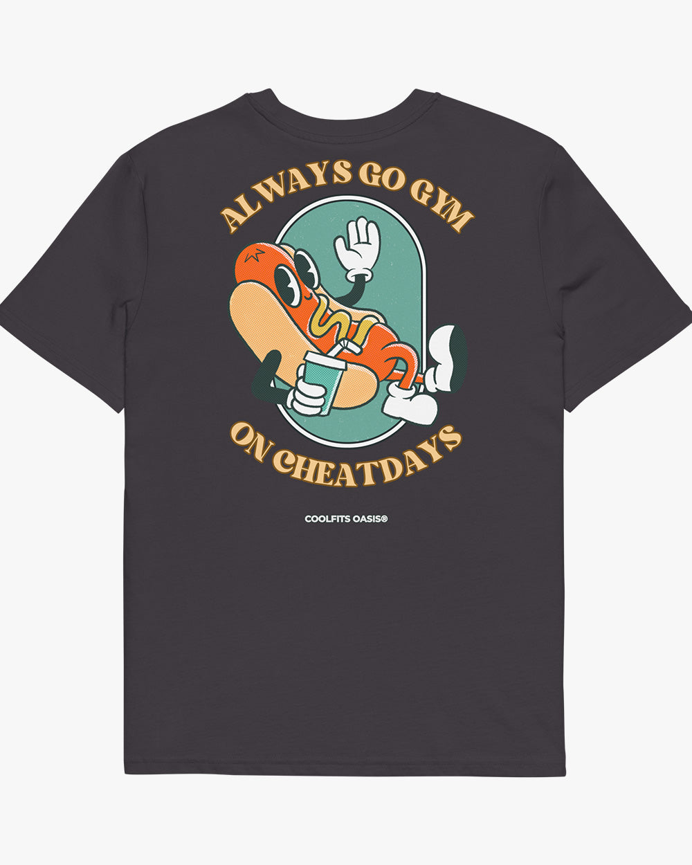 ALWAYS GO GYM ON CHEAT DAYS - HOTDOG - Unisex organic cotton t-shirt antracite