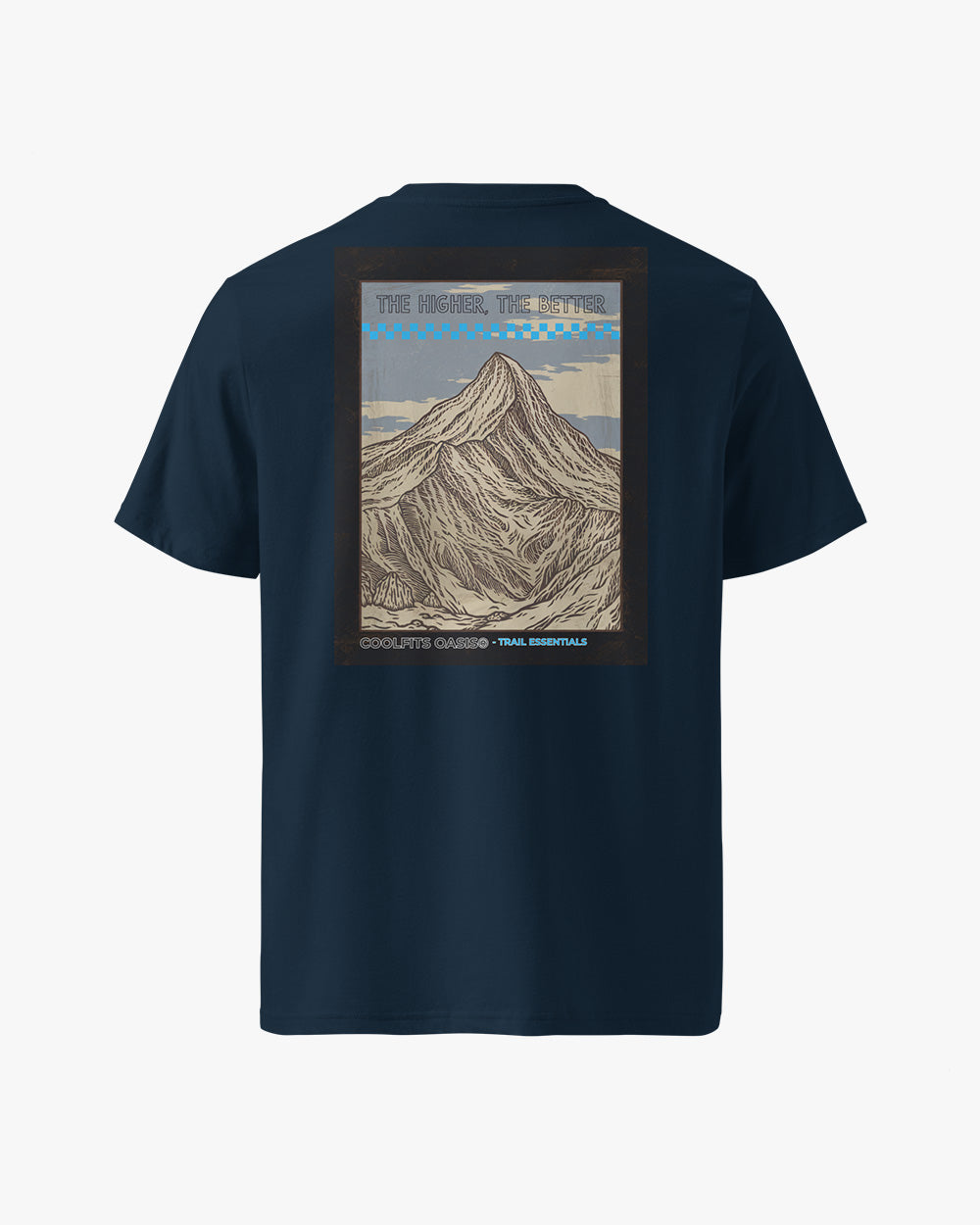 THE HIGHER THE BETTER - Unisex organic cotton t-shirt - Navy